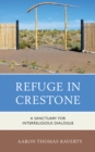 Image for Refuge in Crestone : A Sanctuary for Interreligious Dialogue