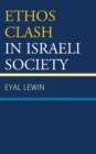 Image for Ethos Clash in Israeli Society