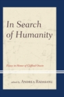 Image for In search of humanity: essays in honor of Clifford Orwin