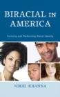 Image for Biracial in America