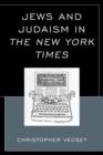 Image for Jews and Judaism in The New York Times