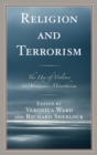Image for Religion and terrorism: the use of violence in Abrahamic monotheism