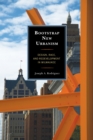 Image for Bootstrap new urbanism: design, race, and redevelopment in Milwaukee