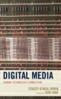 Image for Digital media  : human-technology connection