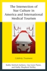 Image for The intersection of star culture in America and international medical tourism: celebrity treatment