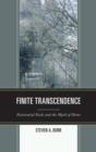 Image for Finite Transcendence : Existential Exile and the Myth of Home