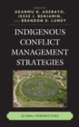 Image for Indigenous Conflict Management Strategies