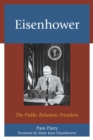 Image for Eisenhower: the public relations president