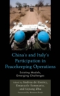 Image for China&#39;s and Italy&#39;s participation in peacekeeping operations: existing models, emerging challenges