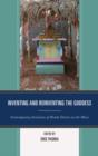 Image for Inventing and reinventing the goddess  : contemporary iterations of Hindu deities on the move
