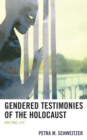Image for Gendered testimonies of the Holocaust  : writing life