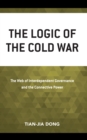Image for The Logic of the Cold War
