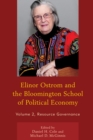Image for Elinor Ostrom and the Bloomington School of Political EconomyVolume 2,: Resource governance