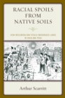 Image for Racial spoils from native soils: how neoliberalism steals indigenous lands in Highland Peru