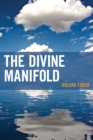Image for The divine manifold