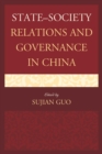 Image for State-Society Relations and Governance in China