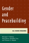 Image for Gender and peacebuilding: all hands required