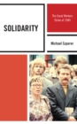 Image for Solidarity  : the great workers strike of 1980