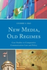 Image for New Media, Old Regimes