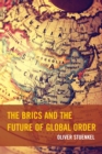 Image for The BRICS and the future of global order