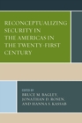 Image for Reconceptualizing security in the Americas in the twenty-first century