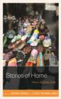 Image for Stories of home  : place, identity, exile