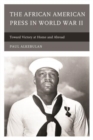 Image for The African American Press in World War II