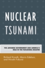 Image for Nuclear tsunami: the Japanese government and America&#39;s role in the Fukushima disaster