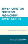 Image for Jewish–Christian Difference and Modern Jewish Identity