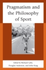 Image for Pragmatism and the philosophy of sport