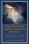 Image for Post-Holocaust Jewish–Christian Dialogue