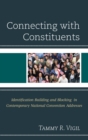 Image for Connecting with constituents  : identification building and blocking in contemporary national convention addresses
