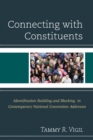 Image for Connecting with constituents: identification building and blocking in contemporary national convention addresses