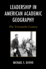 Image for Leadership in American Academic Geography