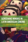 Image for Screening Minors in Latin American Cinema