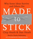 Image for Made to Stick : Why Some Ideas Survive and Others Die