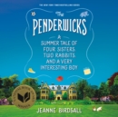 Image for Penderwicks: A Summer Tale of Four Sisters, Two Rabbits, and a Very Interesting Boy