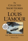 Image for The Collected Short Stories of Louis L&#39;Amour, Volume 4 : The Adventure Stories