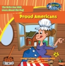 Image for Proud Americans: The Brite Star Kids Learn About the Flag