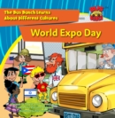 Image for World Expo Day: The Bus Bunch Learns About Different Cultures