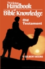 Image for Victor Handbook of Bible Knowledge Old Testament
