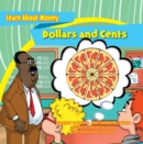 Image for Dollars and Cents: The Brite Star Kids Learn About Money
