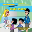 Image for Magic Money: The Brie Star Kids Learn About Money