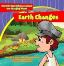 Image for Earth Changes: The Brite Star Kids Learn About Our Changing Planet
