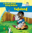 Image for Tagalong: A Book About Being Helpful