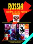 Image for Russia Clothing &amp; Textile Industry Handbook
