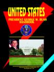 Image for United States President George W. Bush Handbook