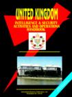 Image for United Kingdom Intelligence &amp; Security Activities &amp; Operations Handbook