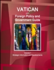 Image for Vatican City Foreign Policy and Government Guide Volume 1 Strategic Information and Developments