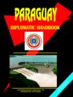 Image for Paraguay Diplomatic Handbook